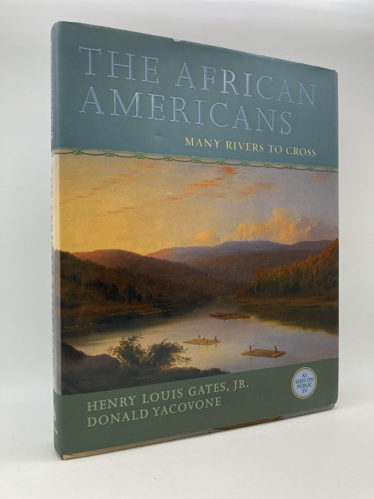 The African Americans: Many Rivers to Cross