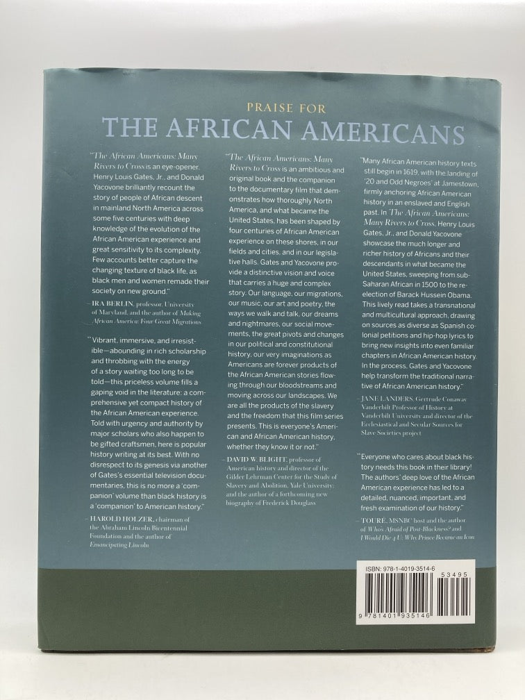 The African Americans: Many Rivers to Cross