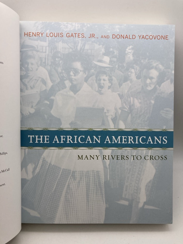 The African Americans: Many Rivers to Cross