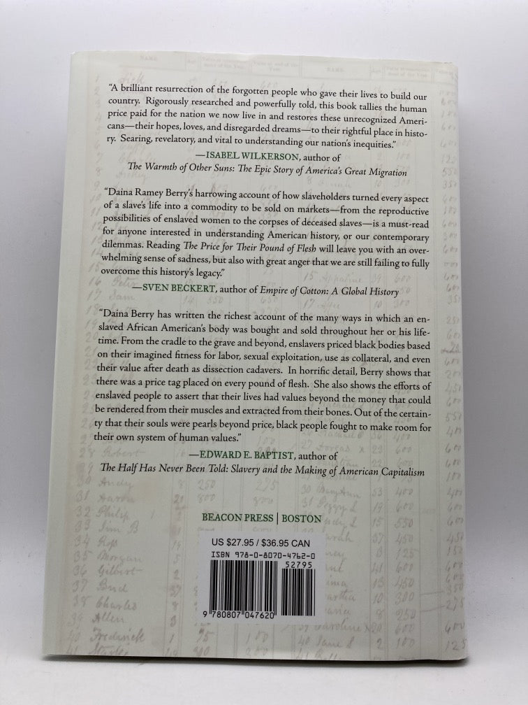 The Price of Their Pound of Flesh: The Value of the Enslaved, from Womb to Grave, in the Building of a Nation