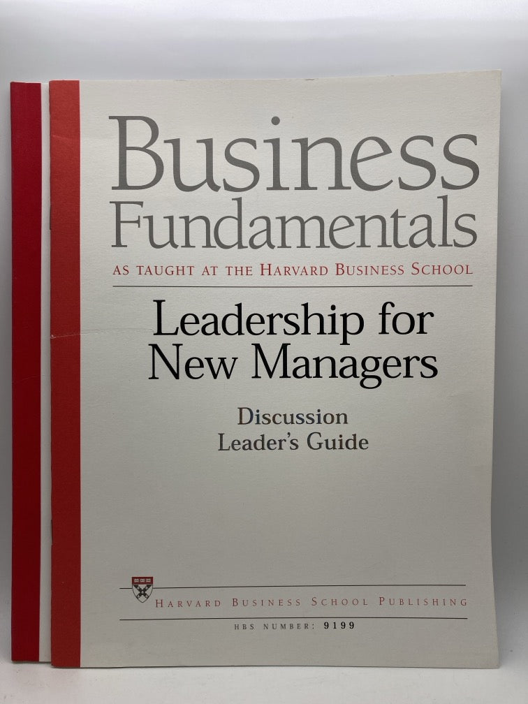 Business Fundamentals as Taught at the Harvard Business School with Discussion Leader's Guides (3 Topics)