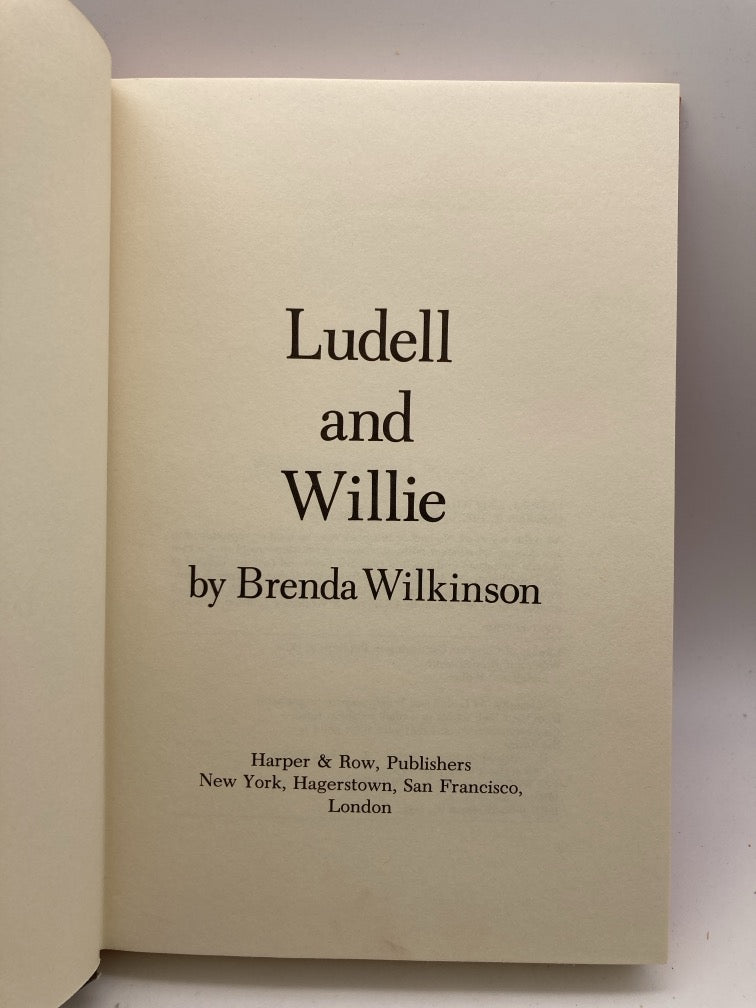 Ludell / Ludell & Willie / Not Separate, Not Equal (Signed First Editions)