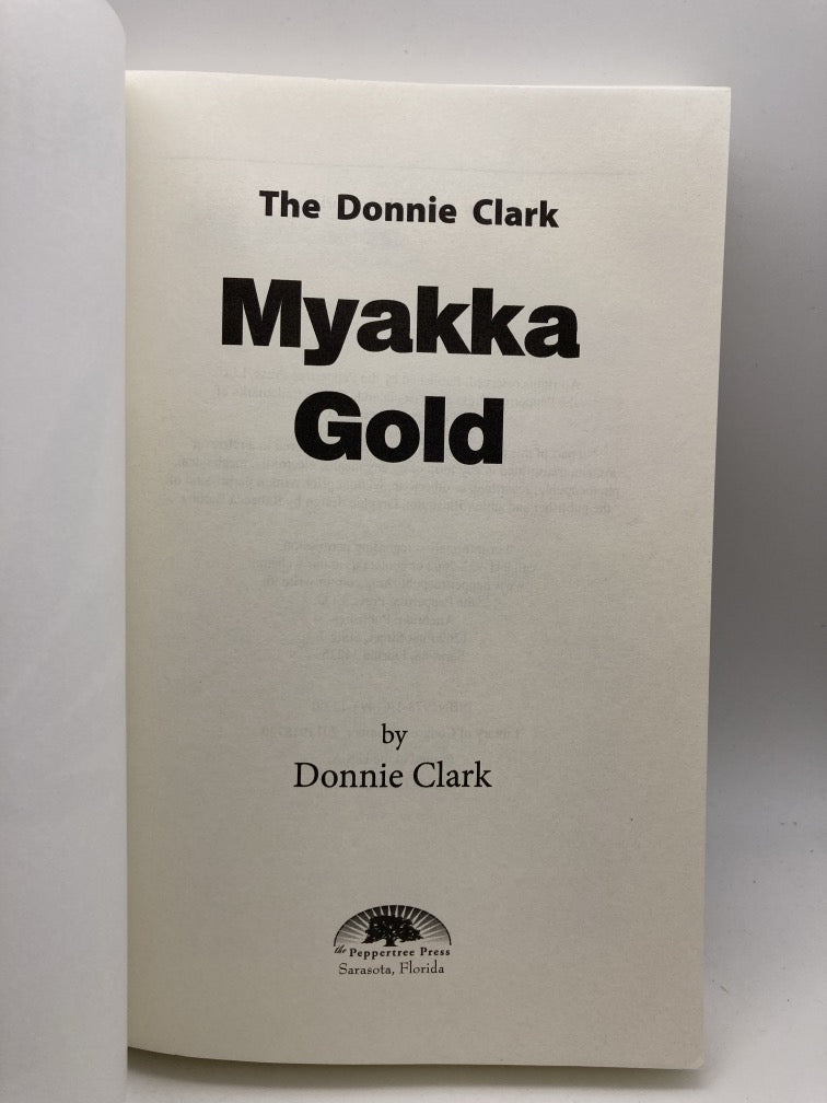 The Donnie Clark Myakka Gold