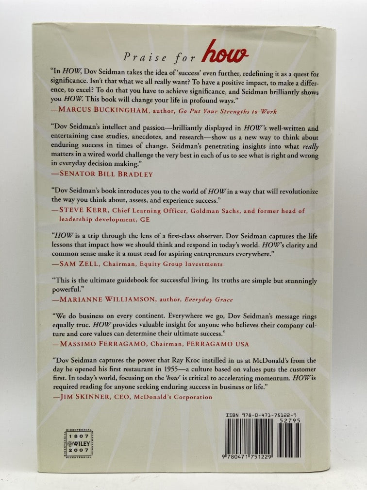 How: Why HOW We Do Anything Means Everything...in Business (and in Life)