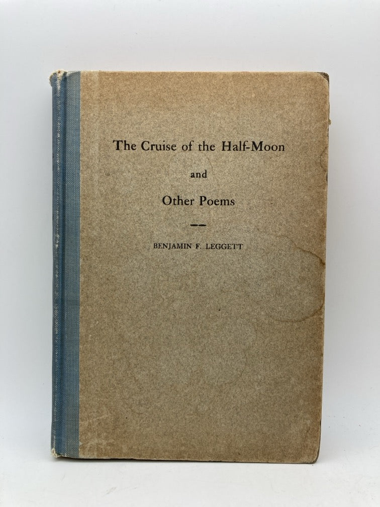 The Cruise of the Half Moon and Other Poems