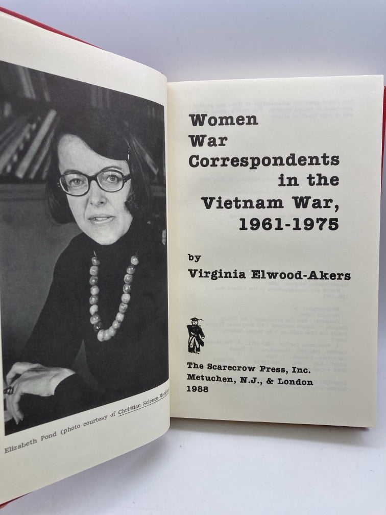 Women War Correspondents in the Vietnam War 1961-1975