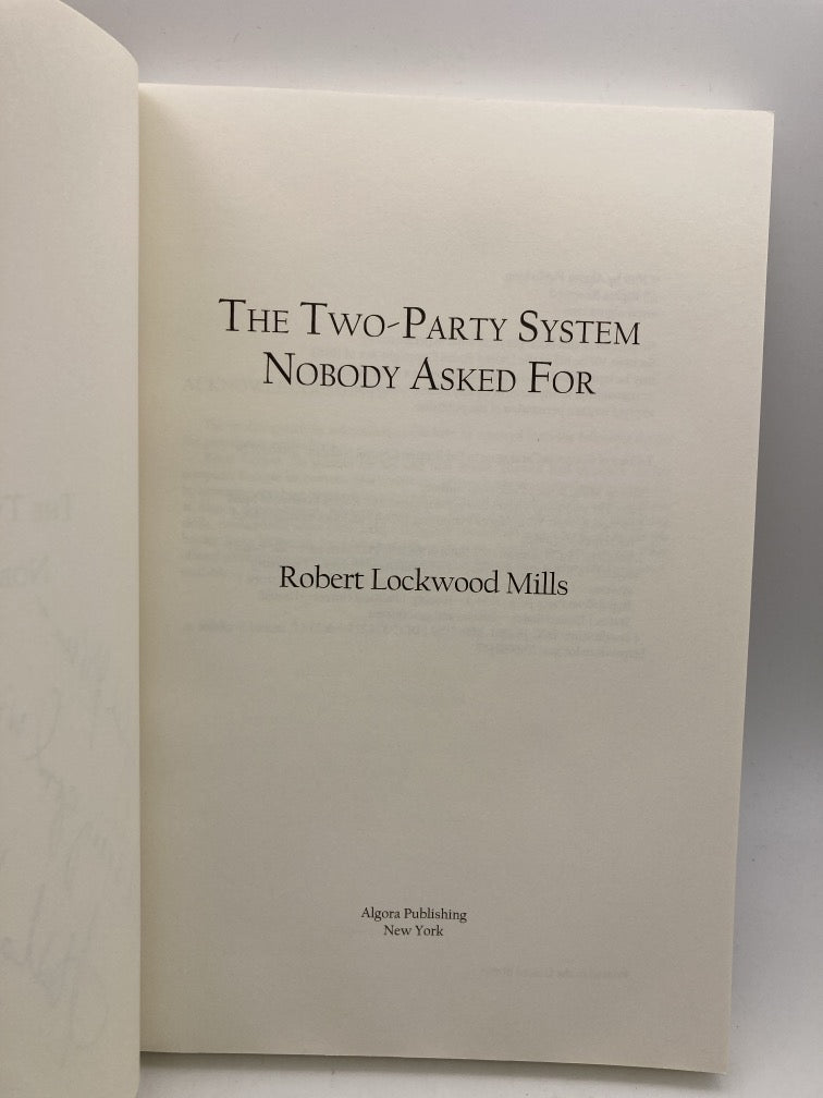 The Two-Party System Nobody Asked For