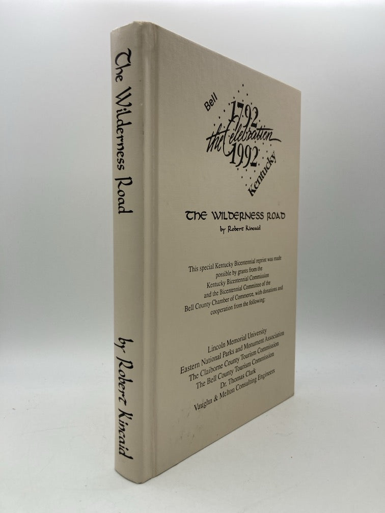 The Wilderness Road: Special Kentucky Bicentennial Reprint