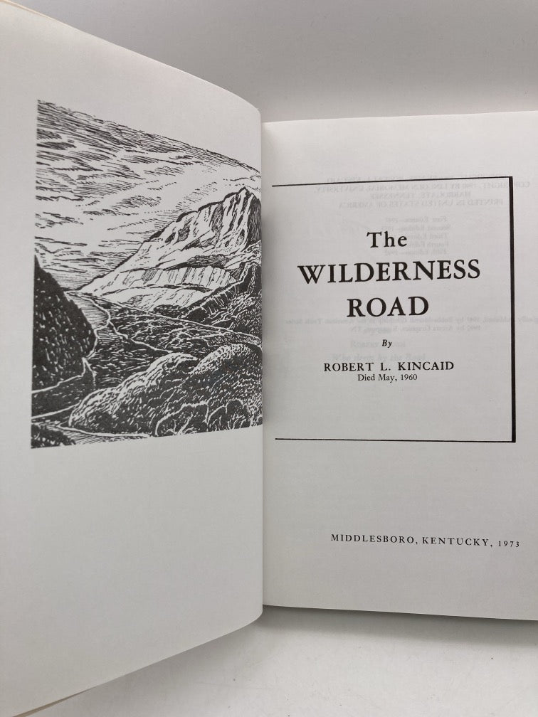The Wilderness Road: Special Kentucky Bicentennial Reprint