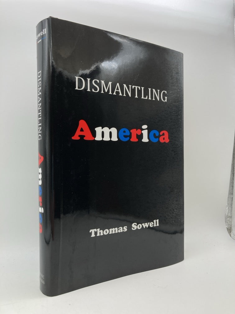 Dismantling America