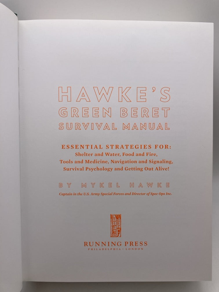 Hawke's Green Beret Survival Manual: Essential Strategies
