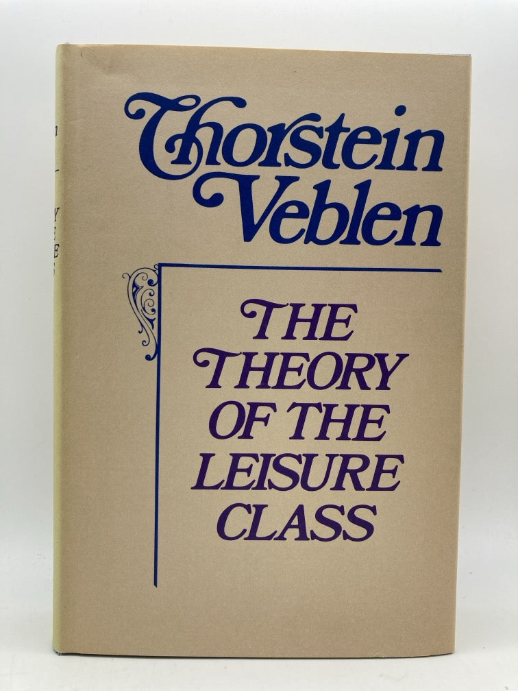 The Theory of the Leisure Class