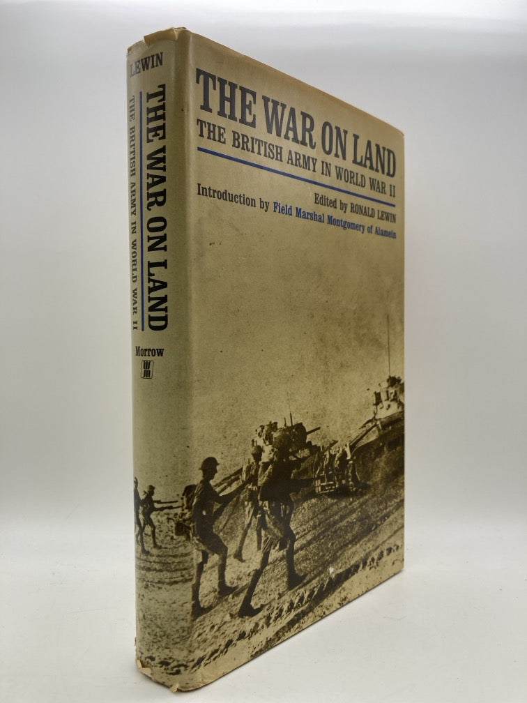 The War on Land: The British Army in World War 2