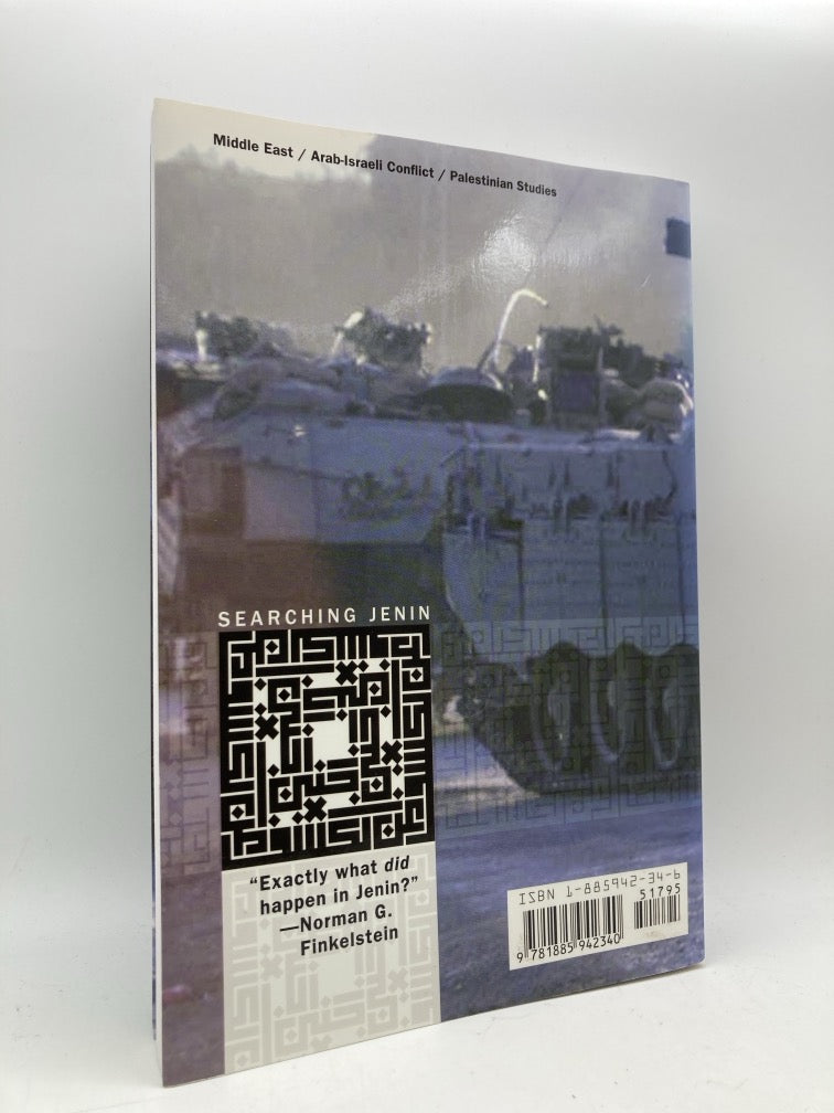 Searching Jenin: Eyewitness Accounts of the Israeli Invation