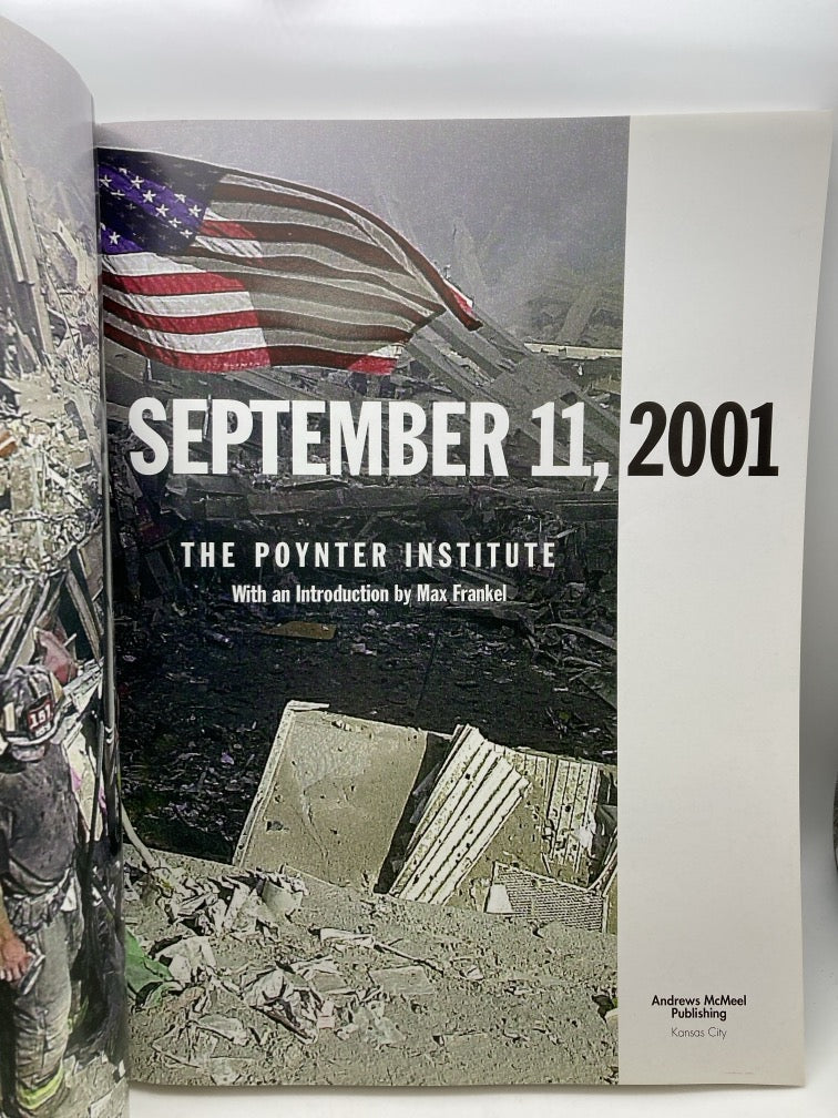 September 11, 2001: A Collection of Front Pages Selected by the Poynter Institute