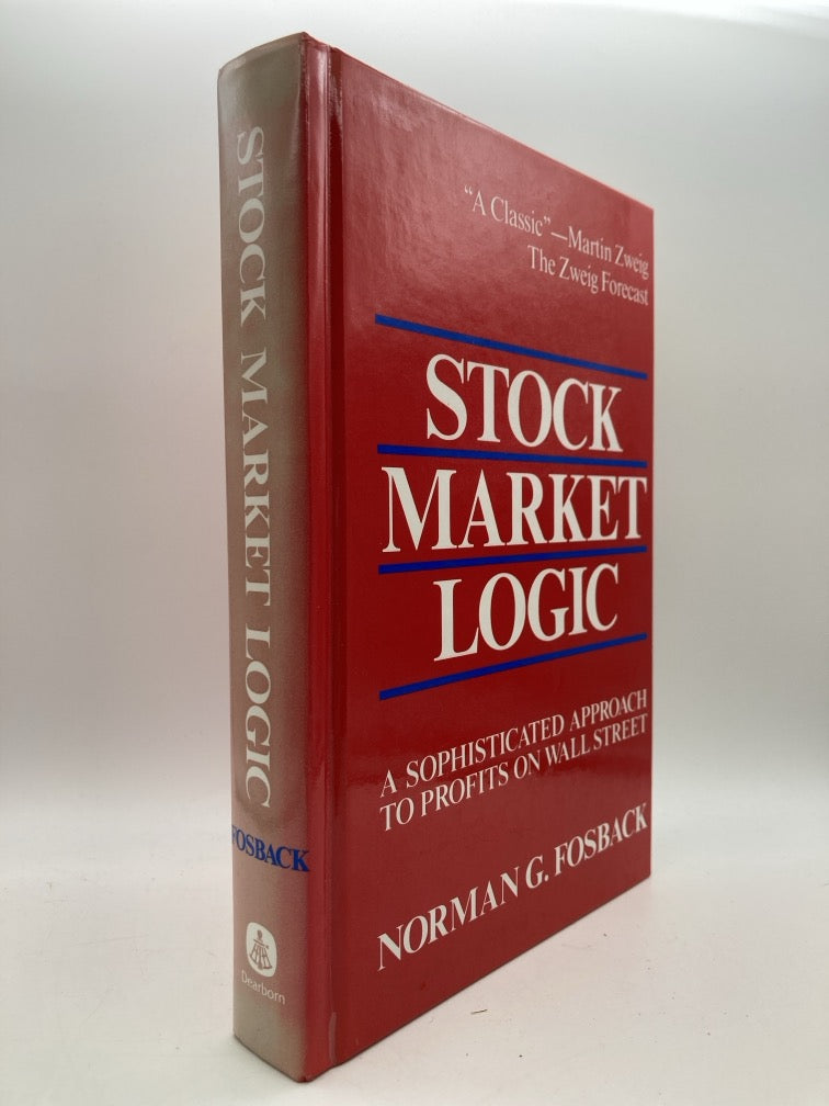 Stock Market Logic: A Sophisticated Approach to Profits on Wall Street