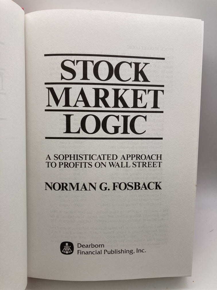 Stock Market Logic: A Sophisticated Approach to Profits on Wall Street