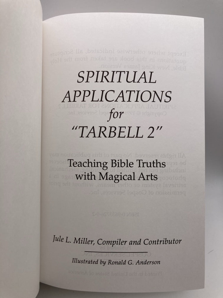 Spiritual Applications for "Tarbell 2" - Teaching Bible Truths with Magical Arts