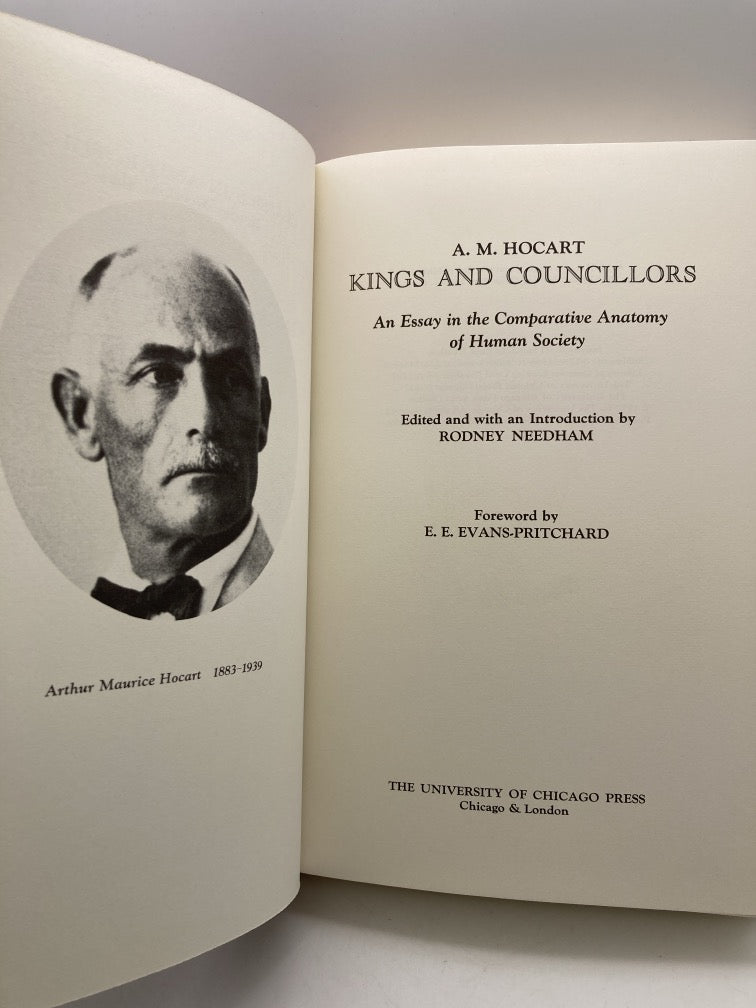 Kings and Councillors: An Essay on the Comparative Anatomy of Human Society
