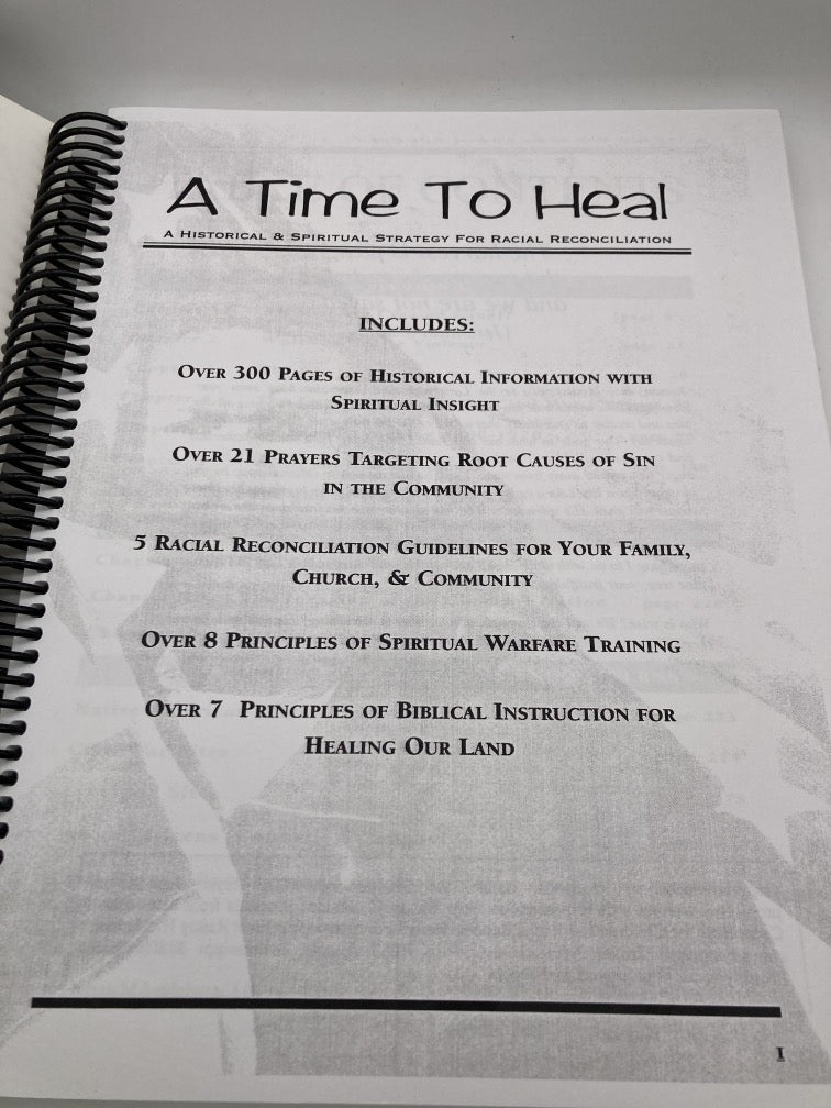 A Time to Heal: A Historical & Spiritual Strategy for Racial Reconciliation