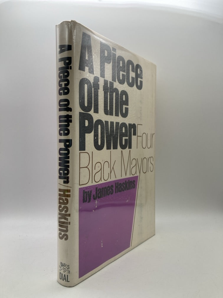 A Piece of the Power: Four Black Mayors