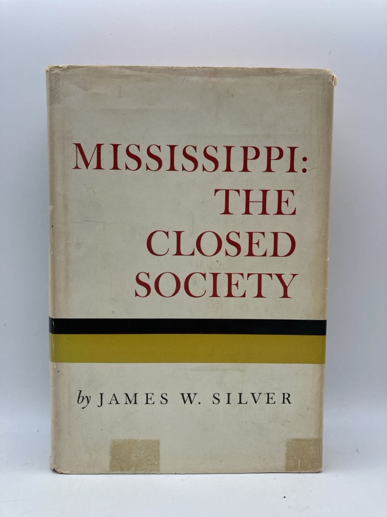Mississippi: The Closed Society