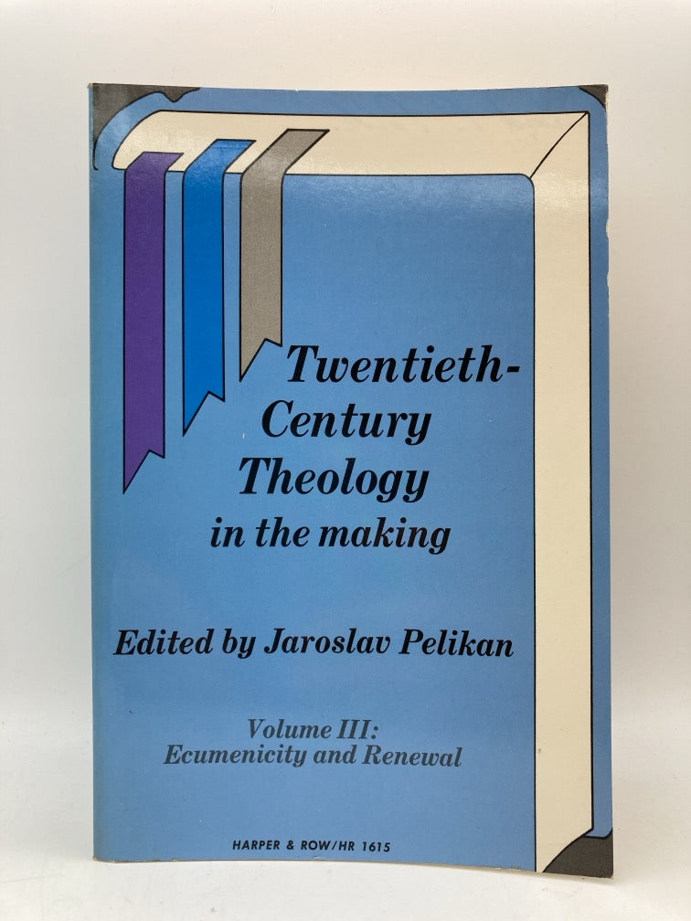Twentieth Century Theology in the Making (3 Volume Set)