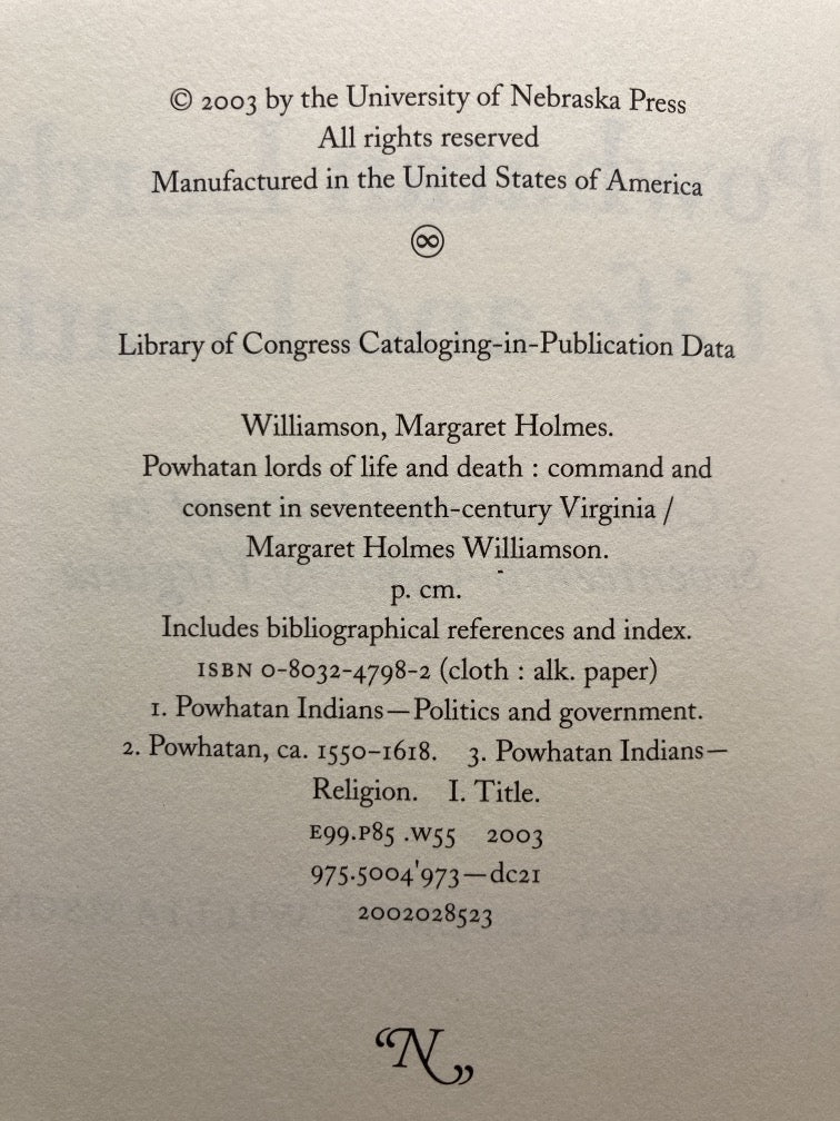 Powhatan Lords of Life and Death: Command and Consent in Seventeenth Century Virginia