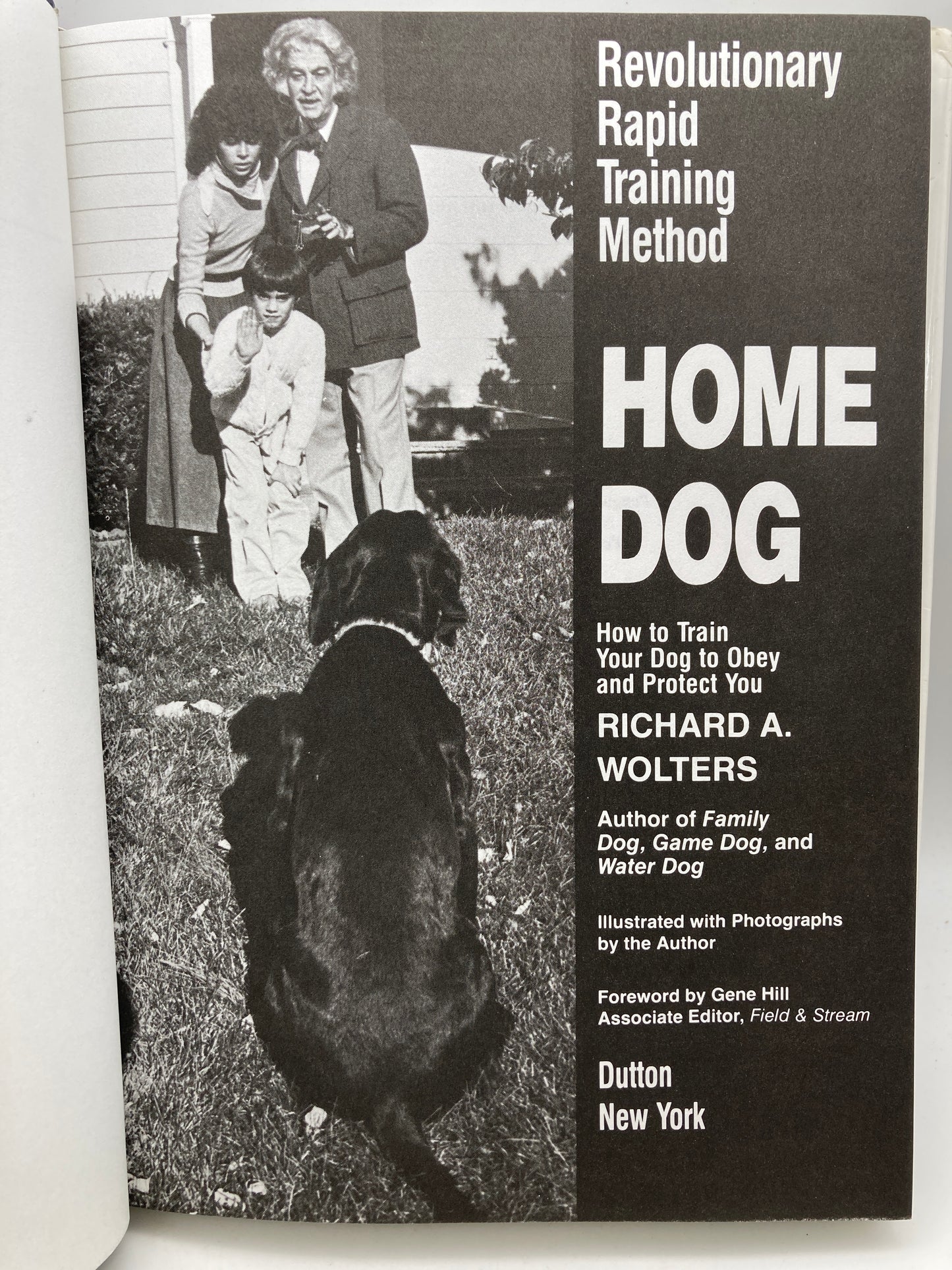 Home Dog: How to Train Your Dog to Obey and Protect You