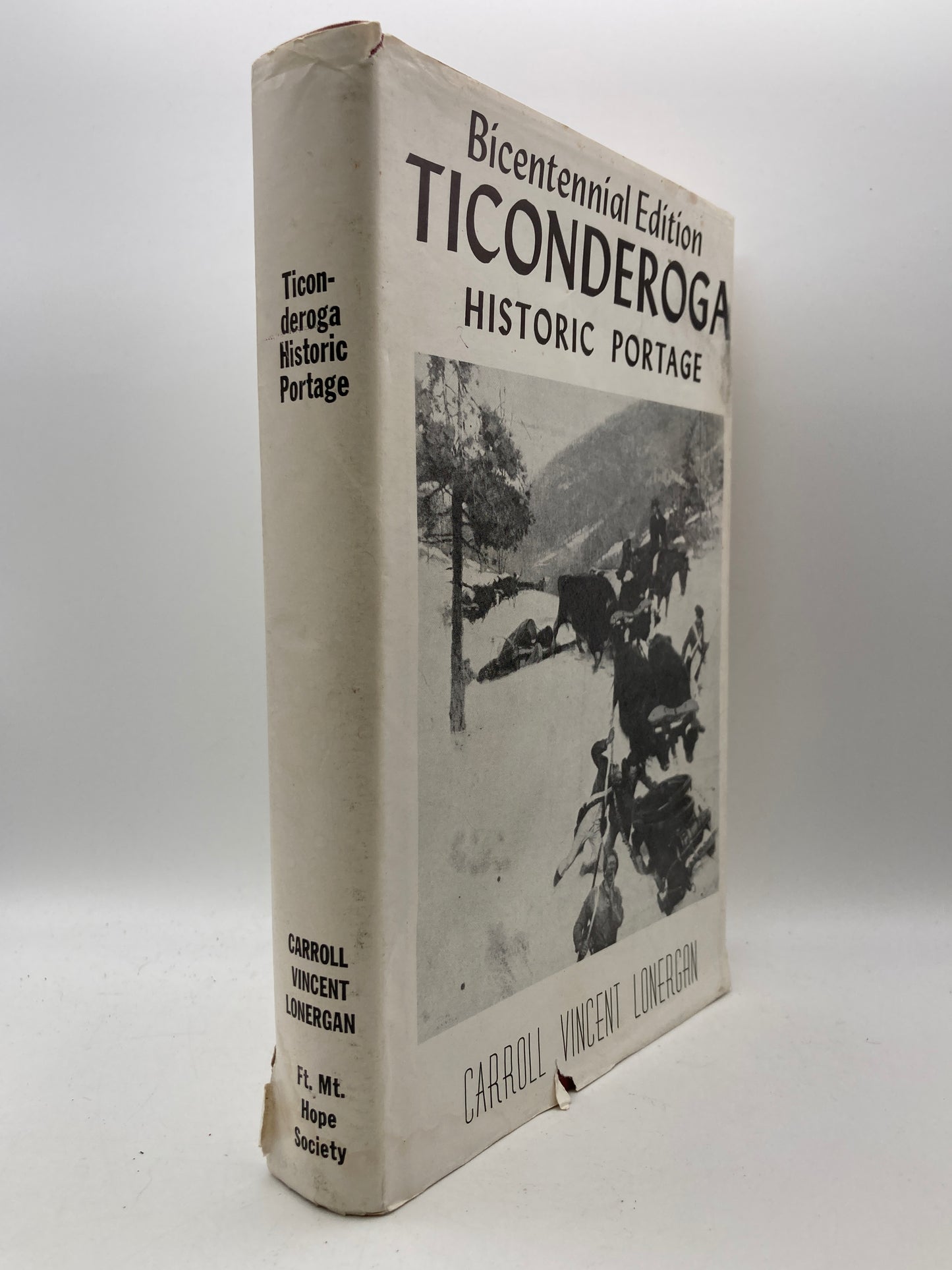 Ticonderoga Historic Portage: Bicentennial Edition
