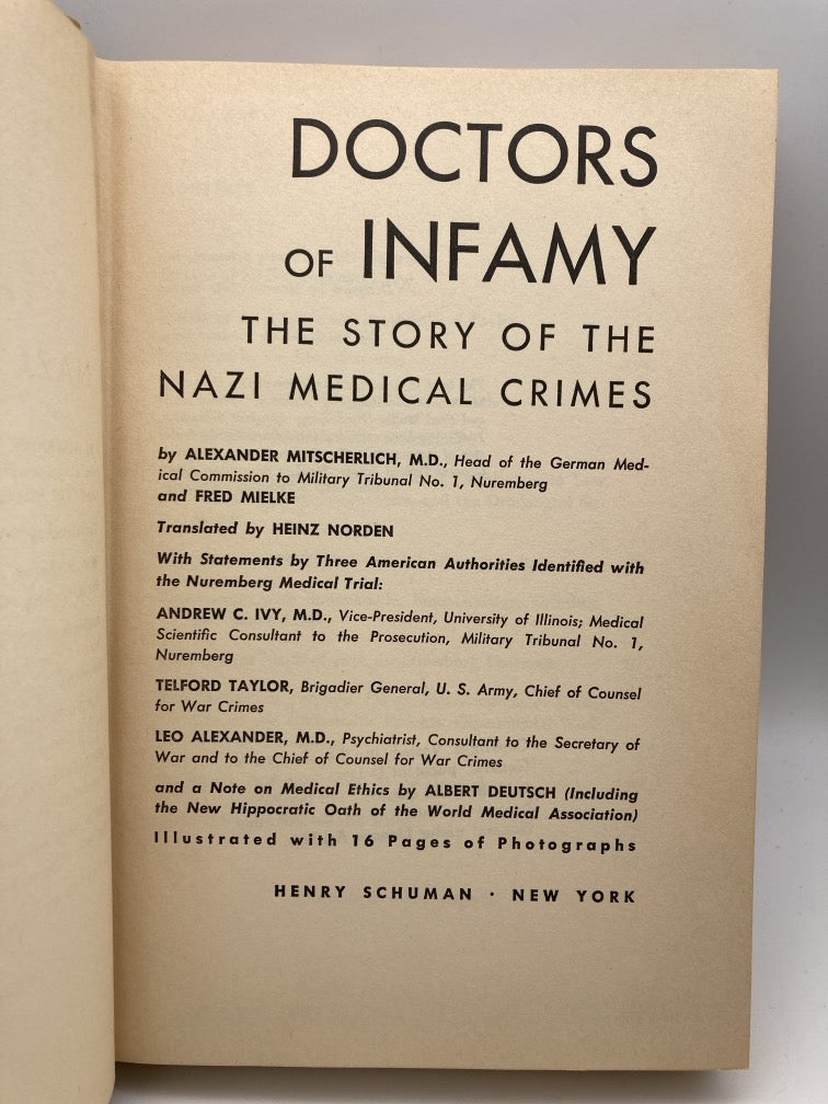 Doctors of Infamy: The Story of the Nazi Medical Crimes