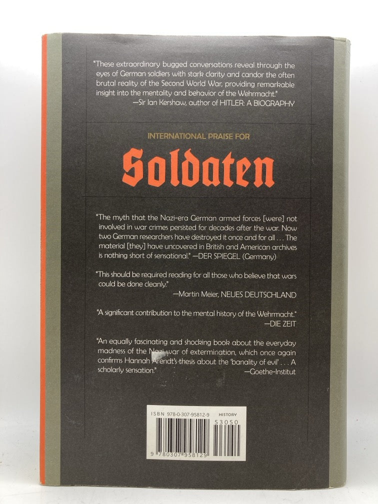 Soldaten: On Fighting, Killing and Dying - The Secret WWII Transcripts of German POWs