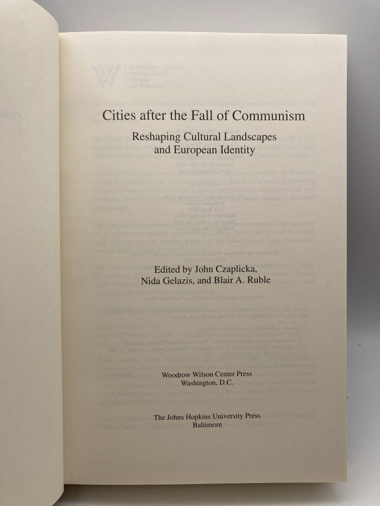Cities After the Fall of Communism: Reshaping Cultural Landscapes and European Identity