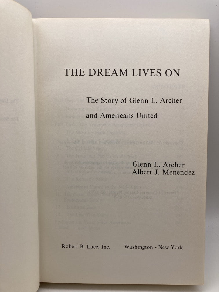 The Dream Lives On: The Story of Glenn L. Archer and Americans United