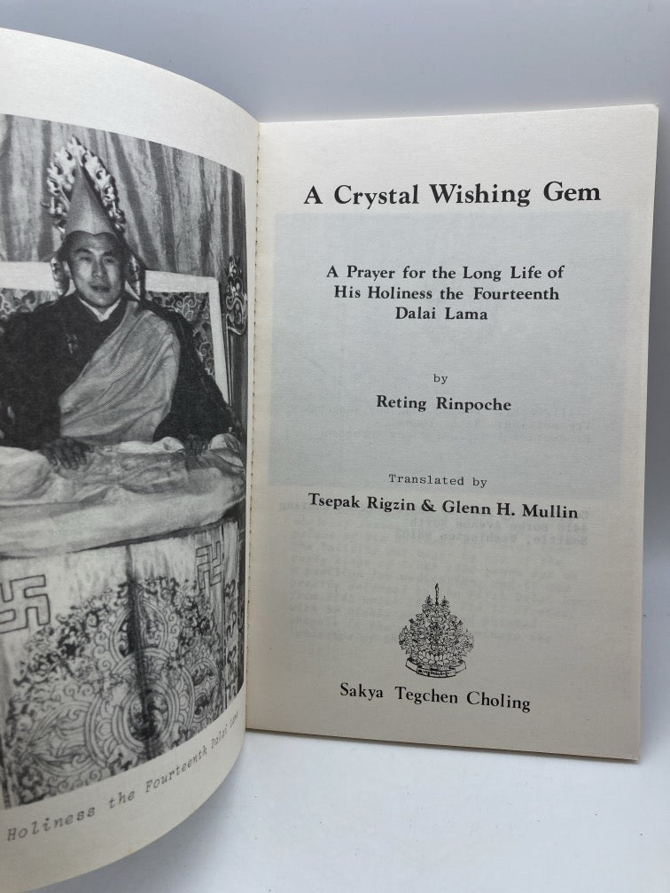 A Crystal Wishing Gem: A Prayer for the Long Life of His Holiness the Fourteenth Dalai Lama