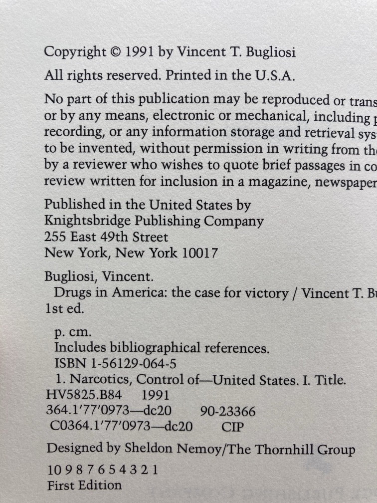 Drugs in America: The Case for Victory - A Citizen's Call to Action