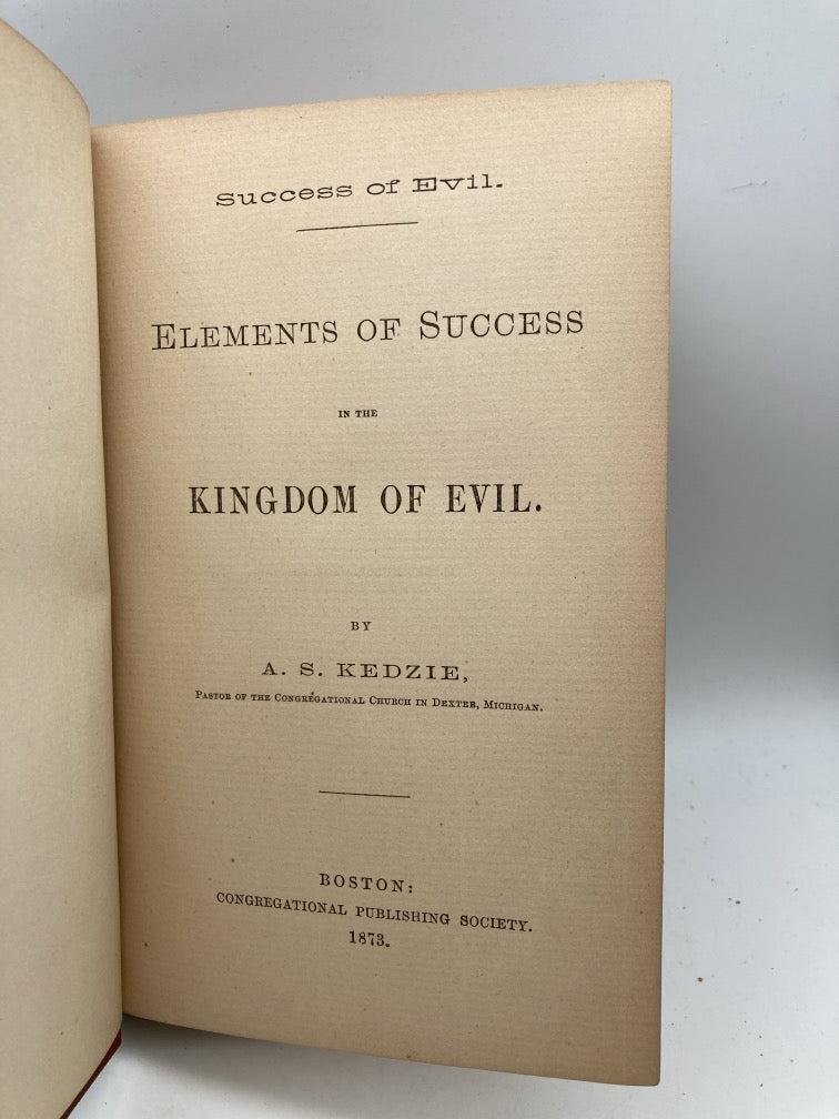 Elements of Success in the Kingdom of Evil
