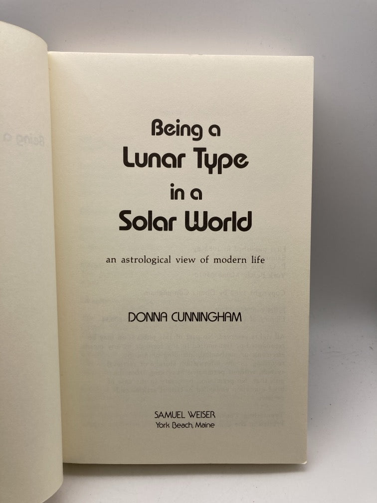 Being a Lunar Type in a Solar World