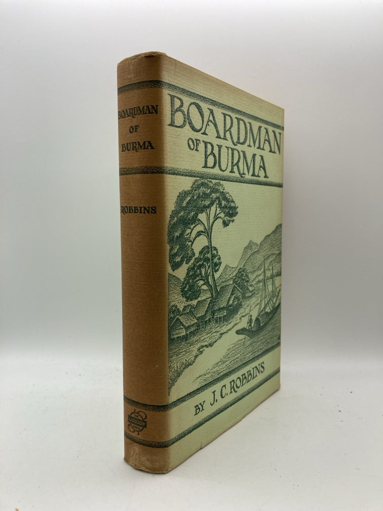 Boardman of Burma: A Biography