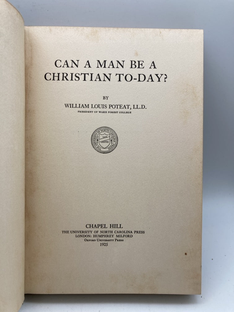 Can a Man Be a Christian Today?