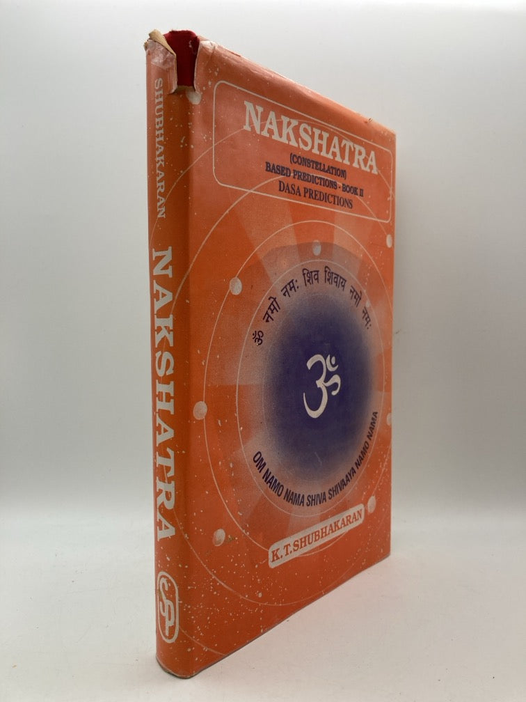Nakshatra: (Constellation) Based Predictions - Book 2: Dasa Predictions