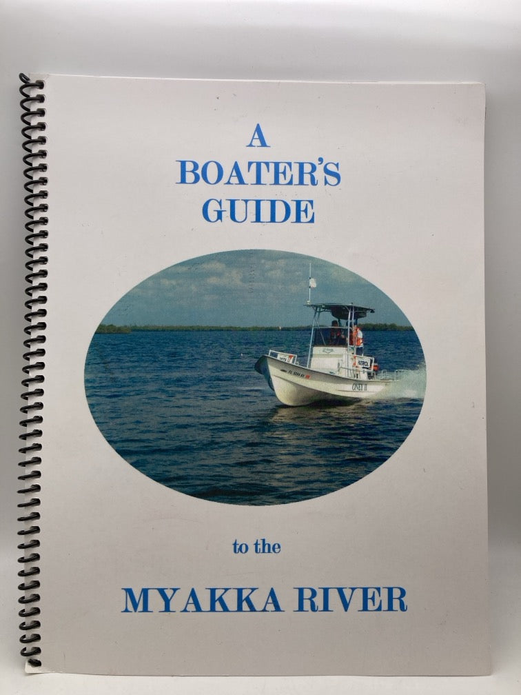 A Boater's Guide to the Myakka River