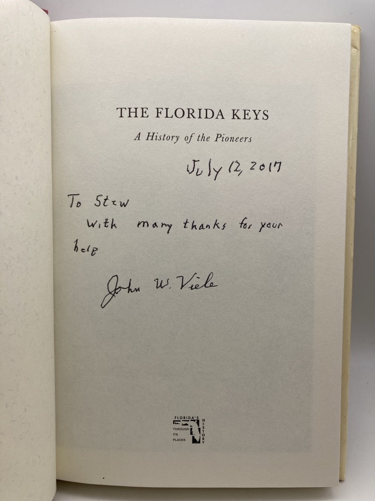 The Florida Keys: A History of the Pioneers (signed)
