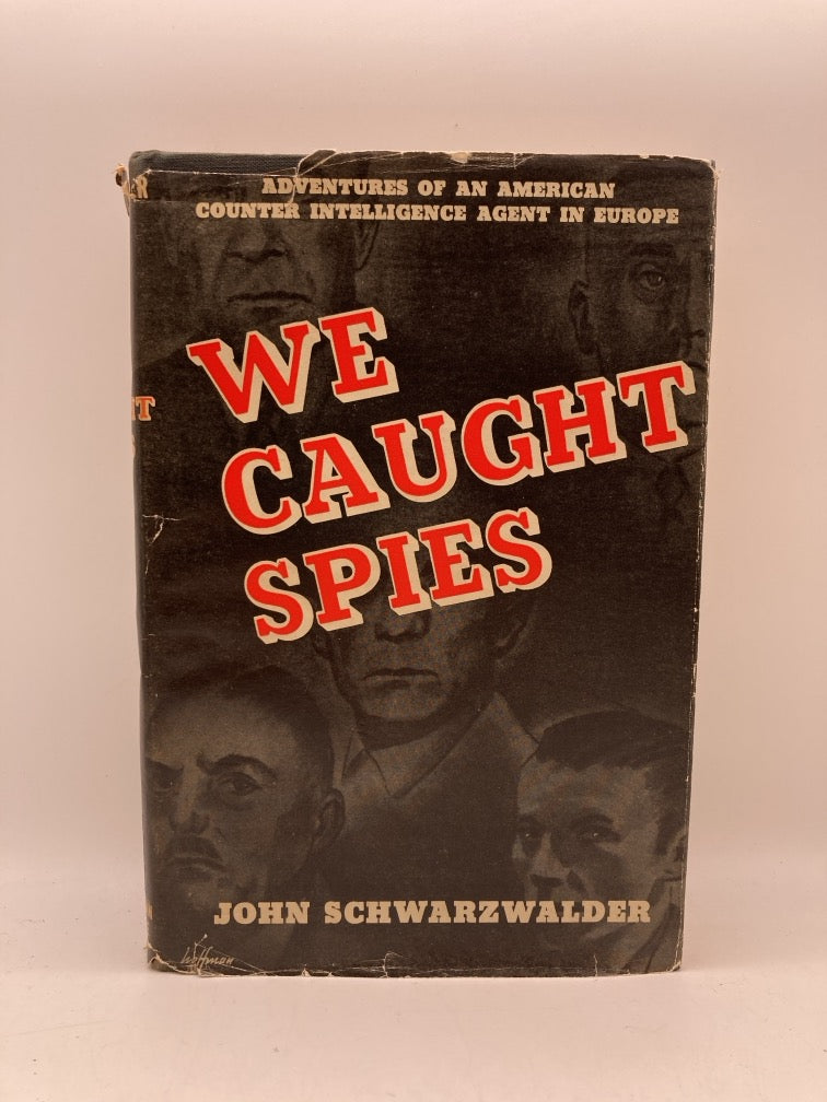 We Caught Spies