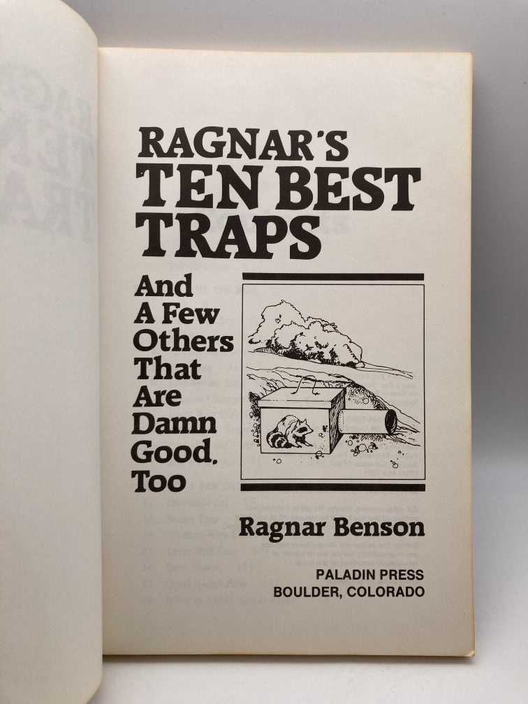 Ragnar's Ten Best Traps: And a Few Others that are Damn Good, Too