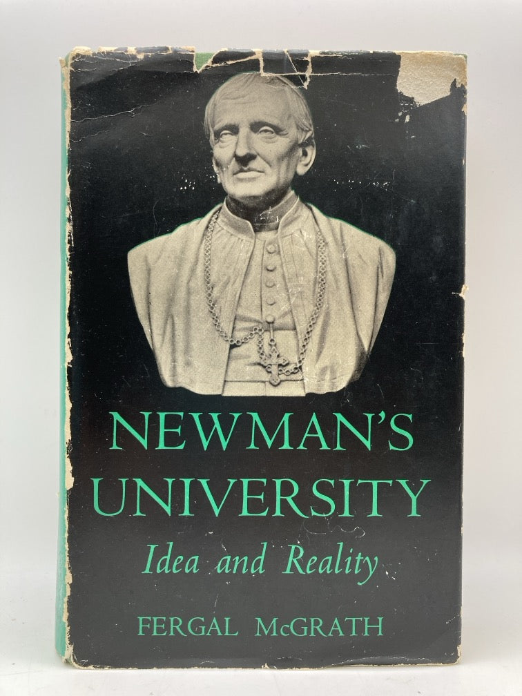 Newman's University: Idea and Reality