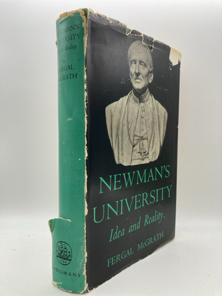 Newman's University: Idea and Reality