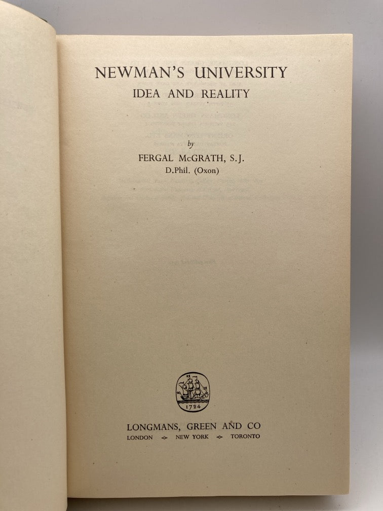 Newman's University: Idea and Reality
