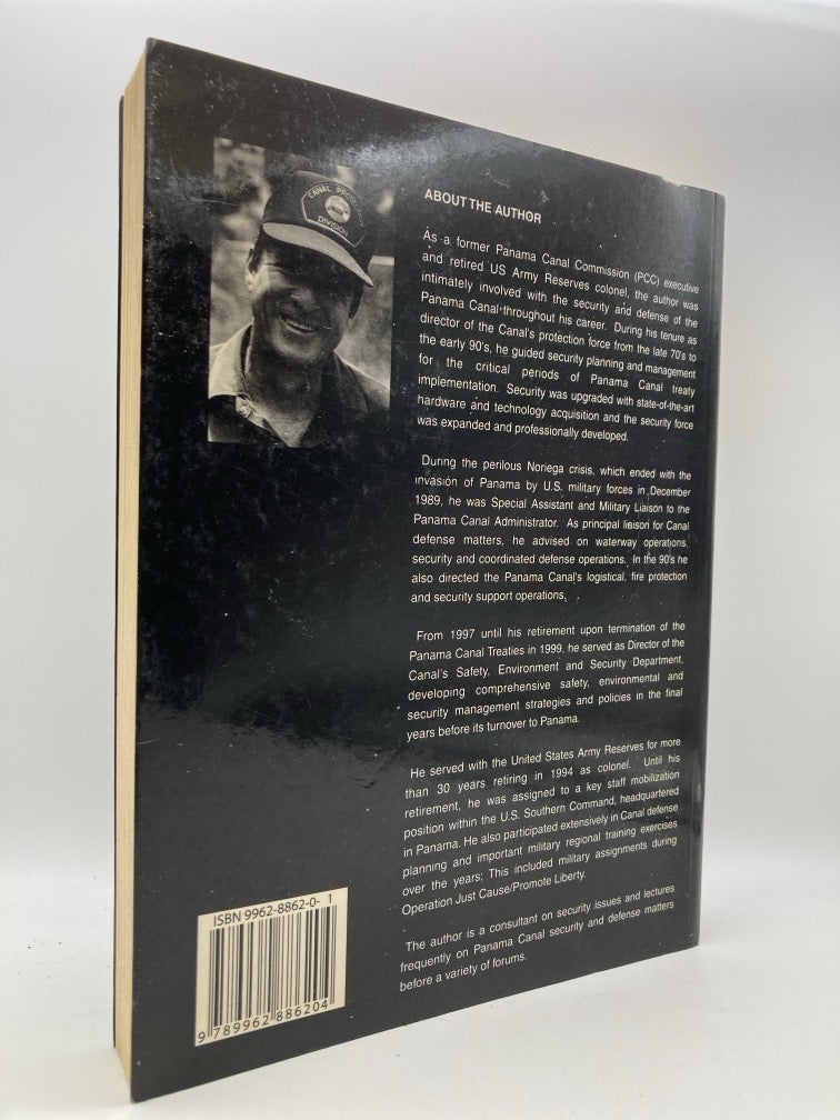 Guarding the Crossroads: Security and Defense of the Panama Canal