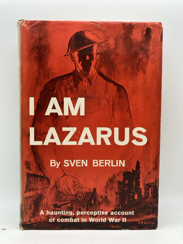I am Lazarus: A Haunting, Perceptive Account of Combat in World War 2